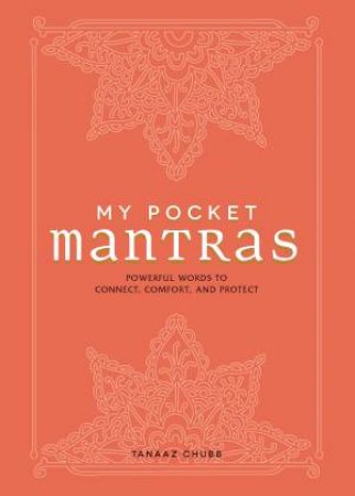 My Pocket Mantras by Tanaaz Chubb