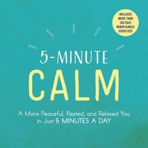 5-Minute Calm by Adams Media