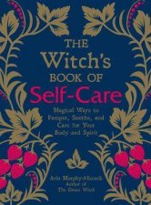 The Witchs Book Of SelfCare