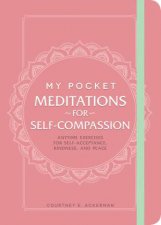 My Pocket Meditations For SelfCompassion