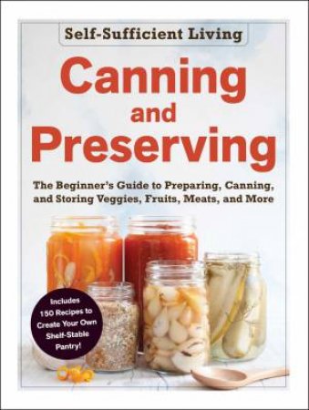Canning And Preserving by Various