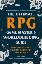 The Ultimate RPG Game Masters Worldbuilding Guide