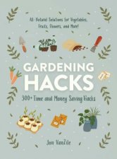 Gardening Hacks