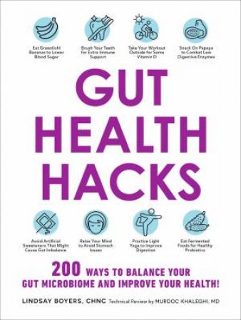 Gut Health Hacks by Lindsay Boyers & Murdoc Khaleghi