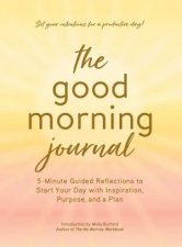 The Good Morning Journal