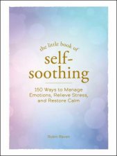 The Little Book of SelfSoothing