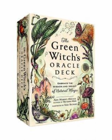 The Green Witch's Oracle Deck by Arin Murphy-Hiscock & Sara Richard