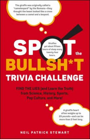 Spot the Bullsh*t Trivia Challenge by Neil Patrick Stewart