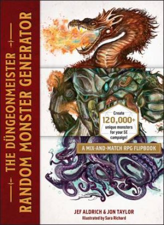 The Dngeonmeister Random Monster Generator by Jef Aldrich & Jon Taylor & Sara Richard