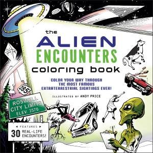 The Alien Encounters Coloring Book by Andy Price