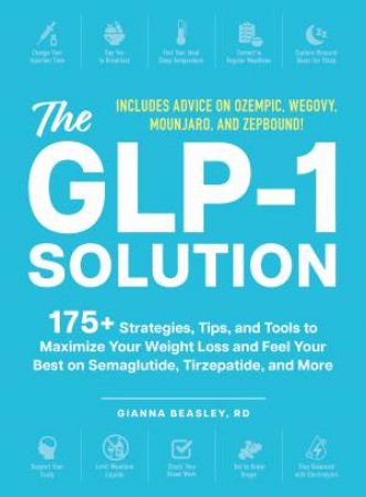 The GLP-1 Solution by Gianna Beasley