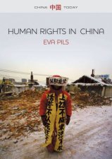 Human Rights In China A Social Practice In The  Shadows Of Authoritarianism