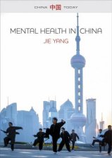 Mental Health In China Psychologization And Therapeutic Governance