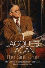The Sinthome The Seminar of Jacque Lacan Book XXIII 23