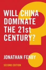 Will China Dominate The 21st Century 2E