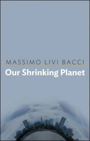 Our Shrinking Planet