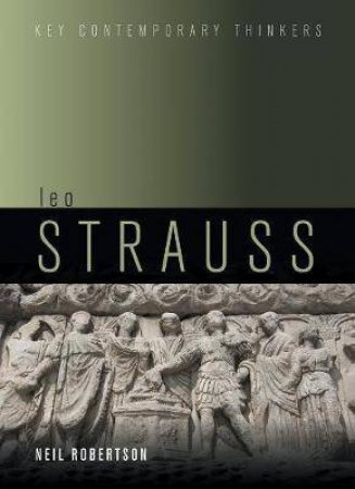 Leo Strauss by Neil G. Robertson