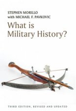What Is Military History 3E