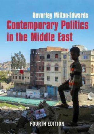 Contemporary Politics In The Middle East by Beverley Milton-Edwards