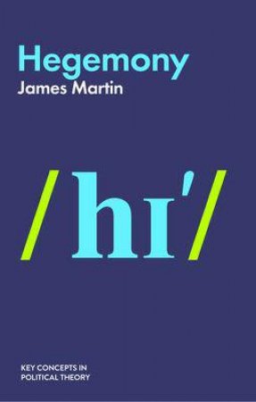 Hegemony by James Martin