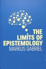 The Limits Of Epistemology