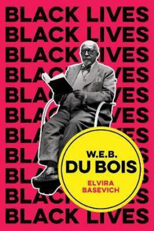 W.E.B. Du Bois by Elvira Basevich