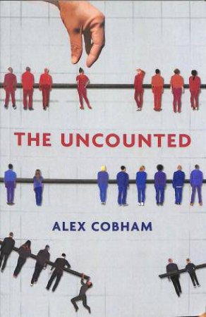 The Uncounted by Alex Cobham