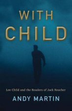 With Child Lee Child And The Readers Of Jack Reacher