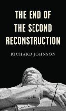 The End Of The Second Reconstruction