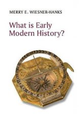 What Is Early Modern History