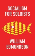 Socialism For Soloists