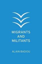 Migrants And Militants