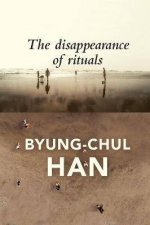 The Disappearance Of Rituals