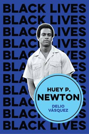 Huey P. Newton: I am We by Delio Vasquez