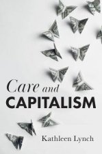 Care And Capitalism