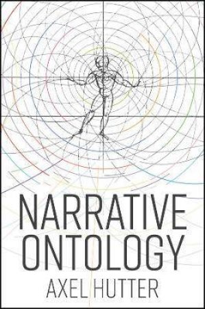 Narrative Ontology by Axel Hutter & Aaron Schoichet