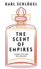 The Scent Of Empires