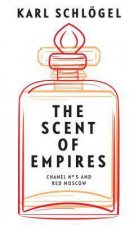 The Scent Of Empires