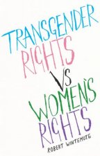 Transgender Rights vs Womens Rights