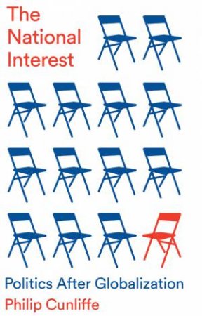 The National Interest by Philip Cunliffe