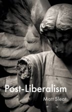 PostLiberalism