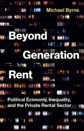Beyond Generation Rent by Michael Byrne