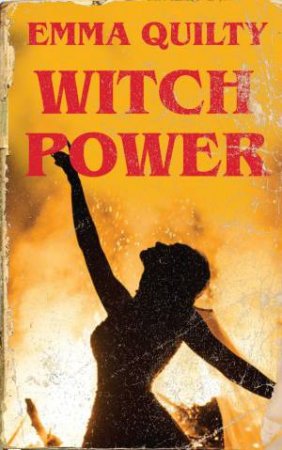 Witch Power by Emma Quilty