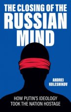 The Closing of the Russian Mind