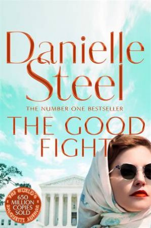The Good Fight by Danielle Steel