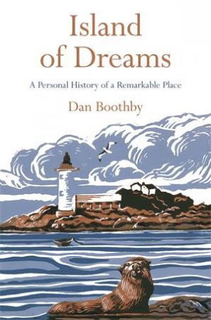 Island of Dreams by Dan Boothby