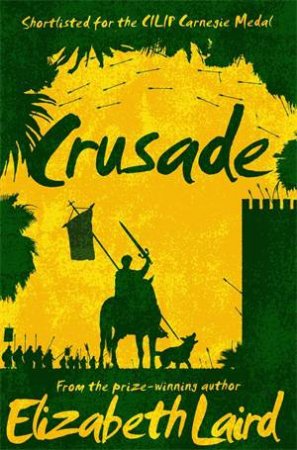 Crusade by Elizabeth Laird