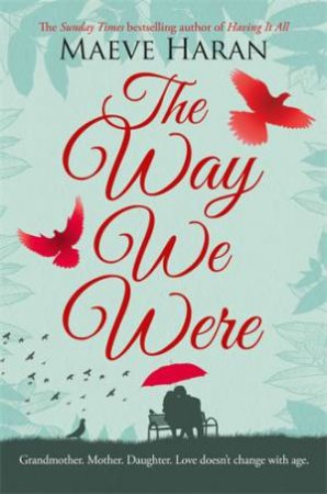 The Way We Were by Maeve Haran