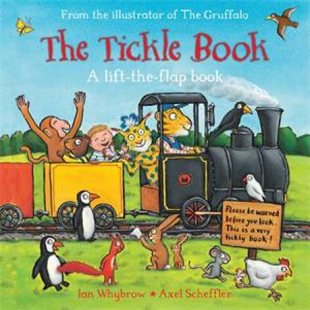 The Tickle Book by Ian Whybrow & Axel Scheffler
