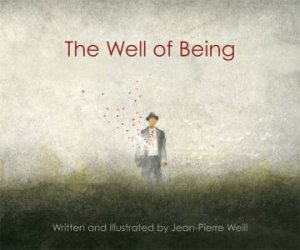 The Well of Being by Jean-Pierre Weill